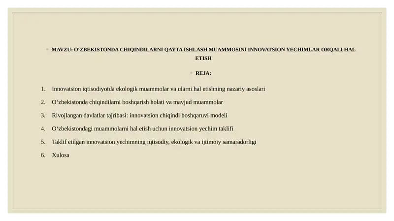 O‘ZBEKISTONDA CHIQINDILARNI QAYTA ISHLASH MUAMMOSINI INNOVATSION YECHIMLAR ORQALI HAL ETISH