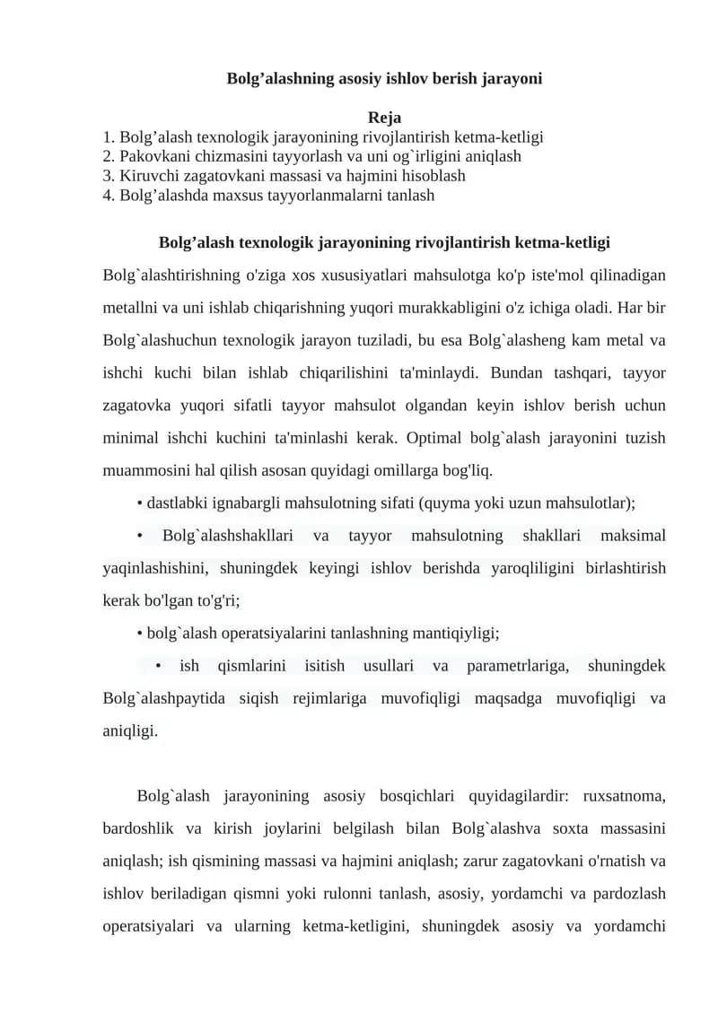 Bolg’alashning asosiy ishlov berish jarayoni