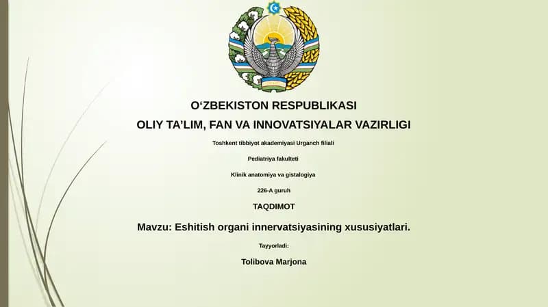 Eshitish organi innervatsiyasining xususiyatlari