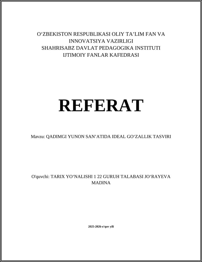 QADIMGI YUNON SANʼATIDA IDEAL GOʻZALLIK TASVIRI