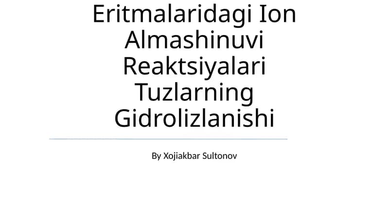 Elektrolitlar Eritmalaridagi Ion Almashinuvi Reaktsiyalari Tuzlarning Gidrolizlanishi