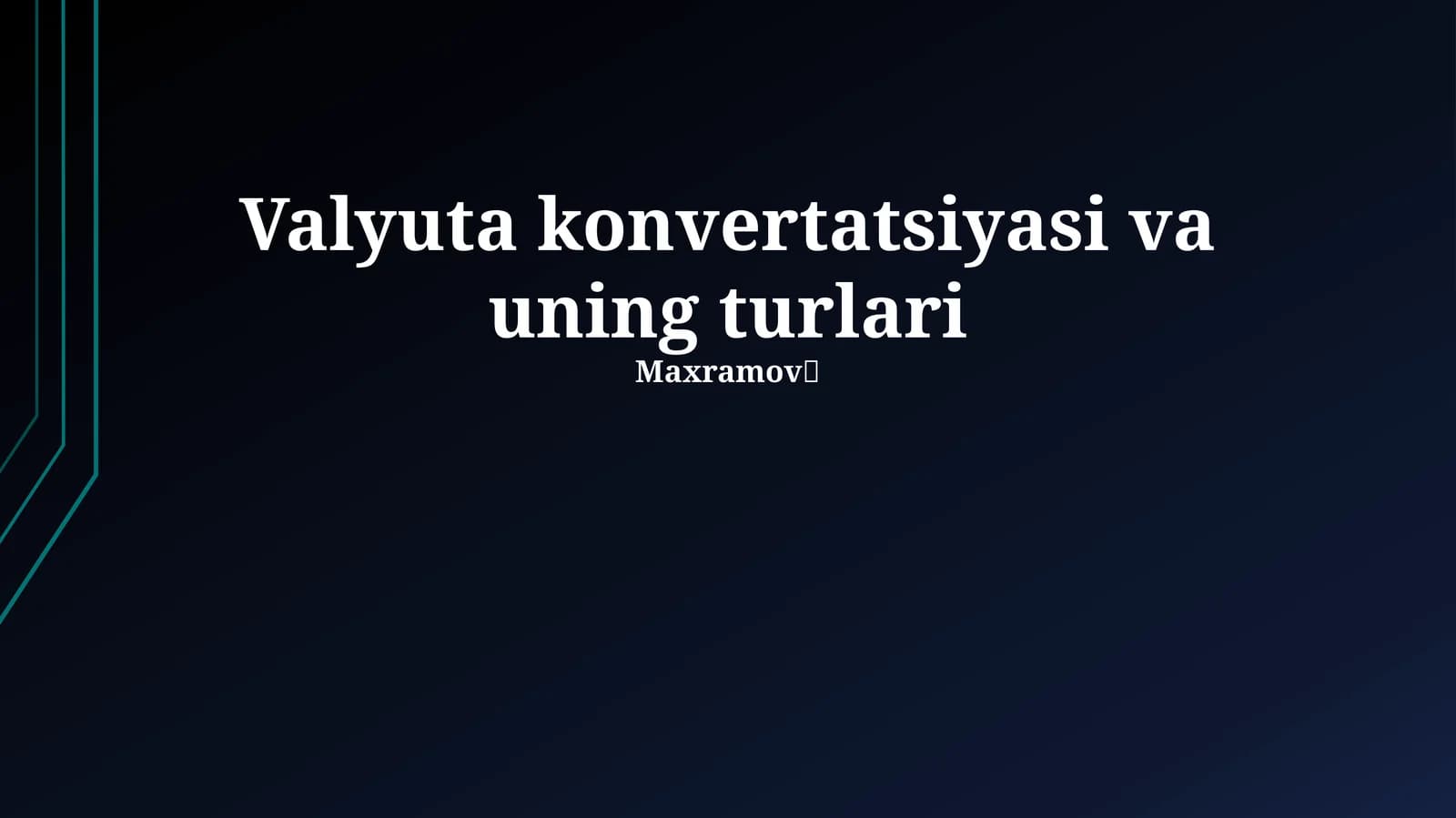 Valyuta konvertatsiyasi va uning turlari
