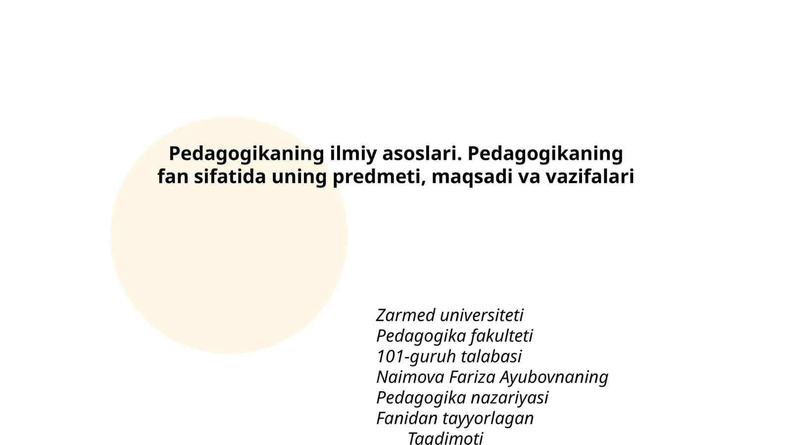 Pedagogikaning ilmiy asoslari