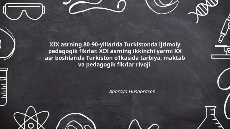 Turkistonda Ijtimoiy Pedagogik Fikrlar