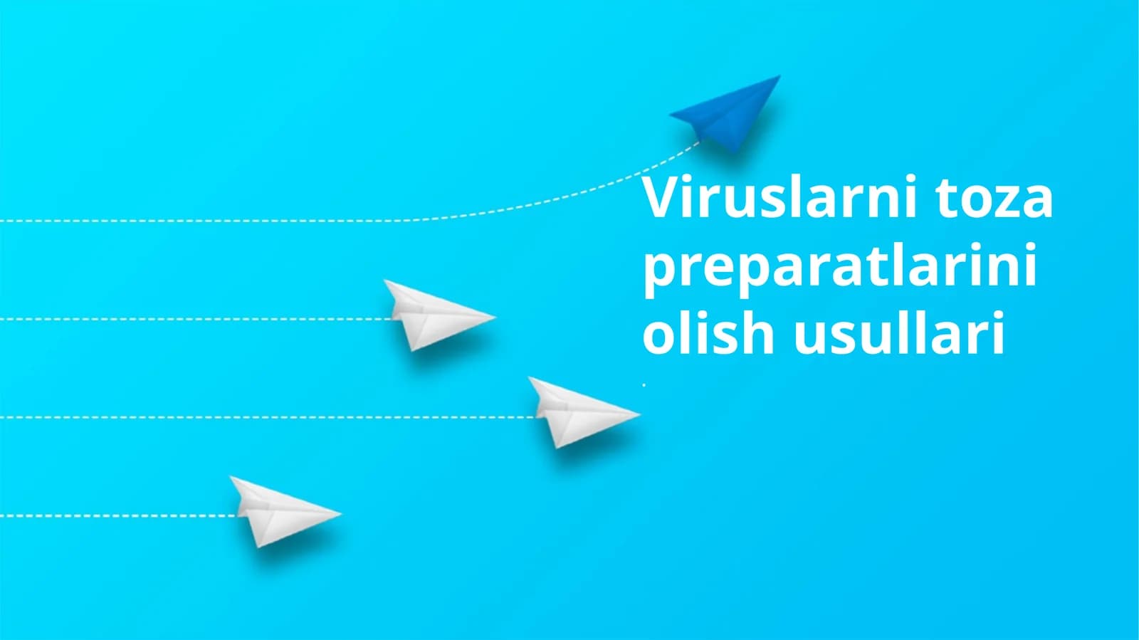 Viruslarni toza preparatlarini olish usullari