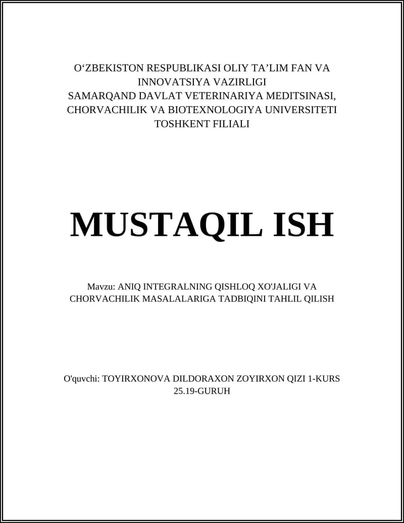 ANIQ INTEGRALNING QISHLOQ XO'JALIGI VA CHORVACHILIK MASALALARIGA TADBIQINI TAHLIL QILISH