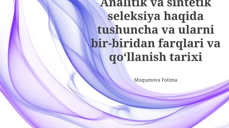 Analitik va Sintetik Seleksiya