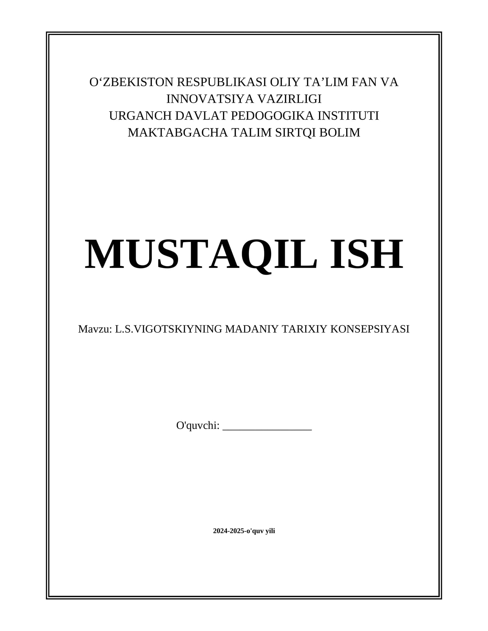 L.S.VIGOTSKIYNING MADANIY TARIXIY KONSEPSIYASI
