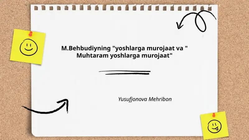 M.Behbudiyning "Yoshlarga murojaat va " Muhtaram yoshlarga murojaat"