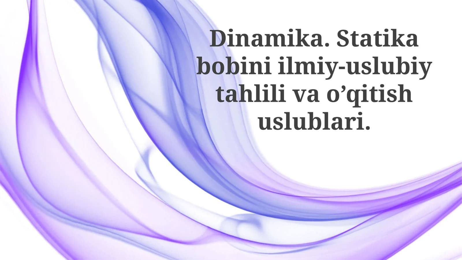 Spirallar Statikasi: Ilmiy-Metodologik Tahlil