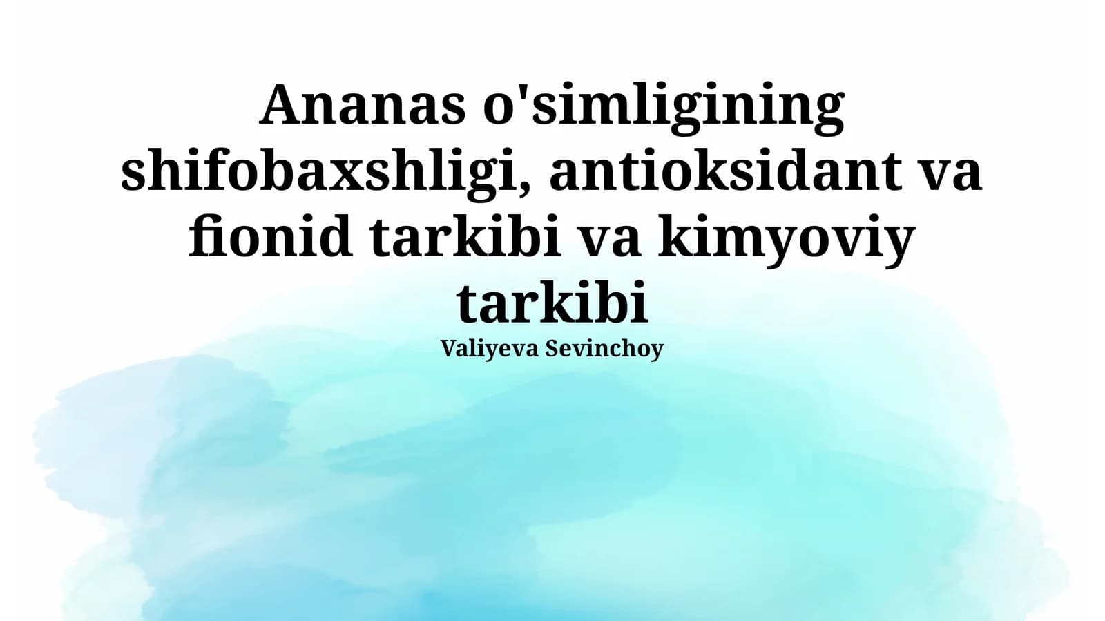 Ananas o'simligining antioksidant va kimyoviy tarkibi