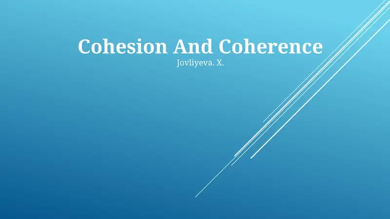 Cohesion And Coherence