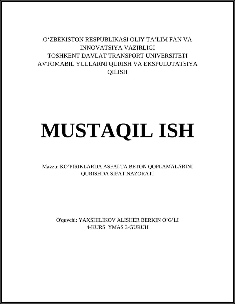 KO’PIRIKLARDA ASFALTA BETON QOPLAMALARINI QURISHDA SIFAT NAZORATI