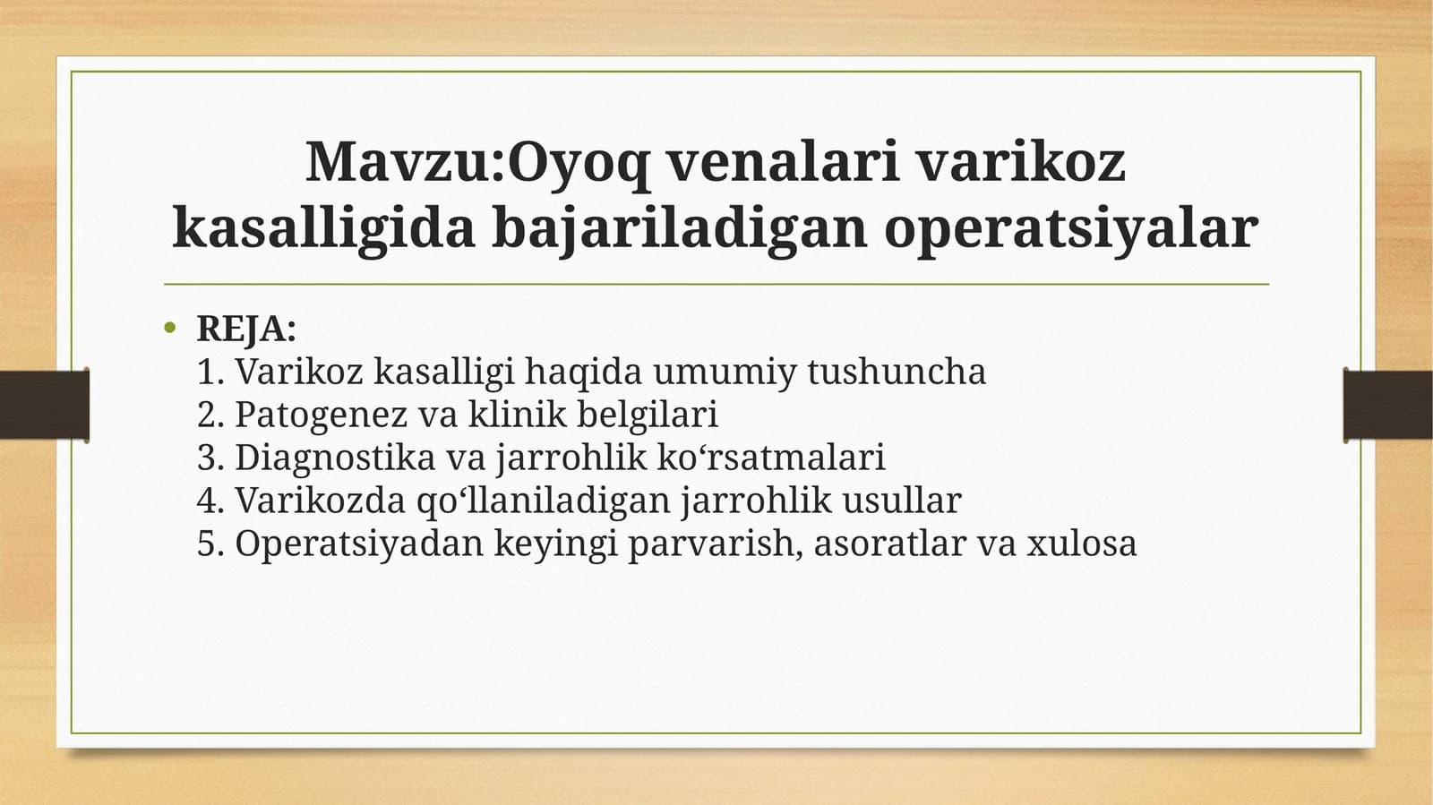 Oyoq venalari varikoz kasalligida bajariladigan operatsiyalar