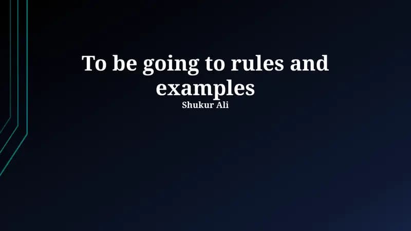 Formation of "Going To"