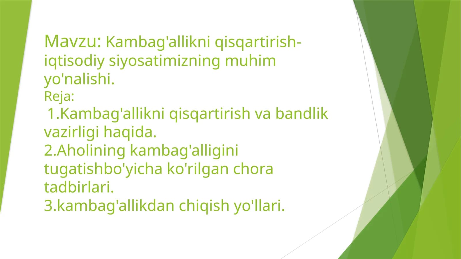 Kambag'allikni qisqartirish-iqtisodiy siyosatimizning muhim yo'nalishi