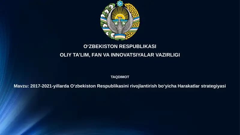 2017-2021-yillardaO‘zbekistonRespublikasinirivojlantirishbo‘yichaHarakatlarstrategiyasi