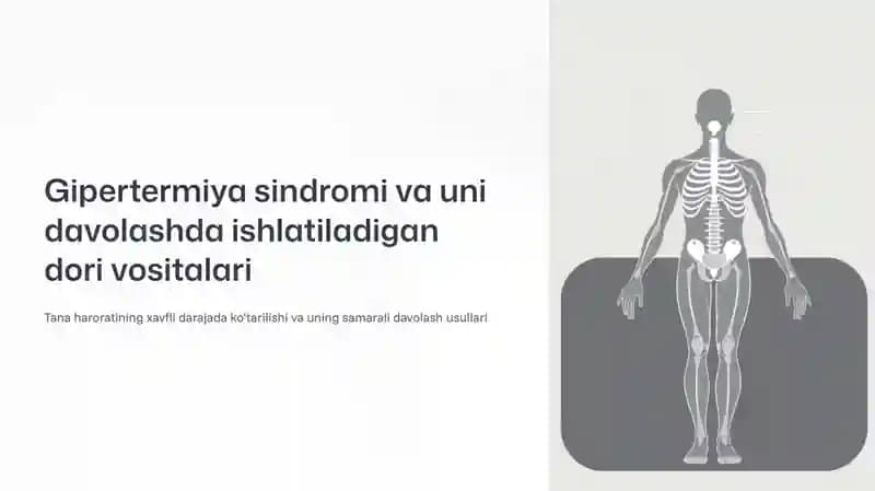 Gipertermiya sindromi va uni davolashda ishlatiladigan dori vositalari