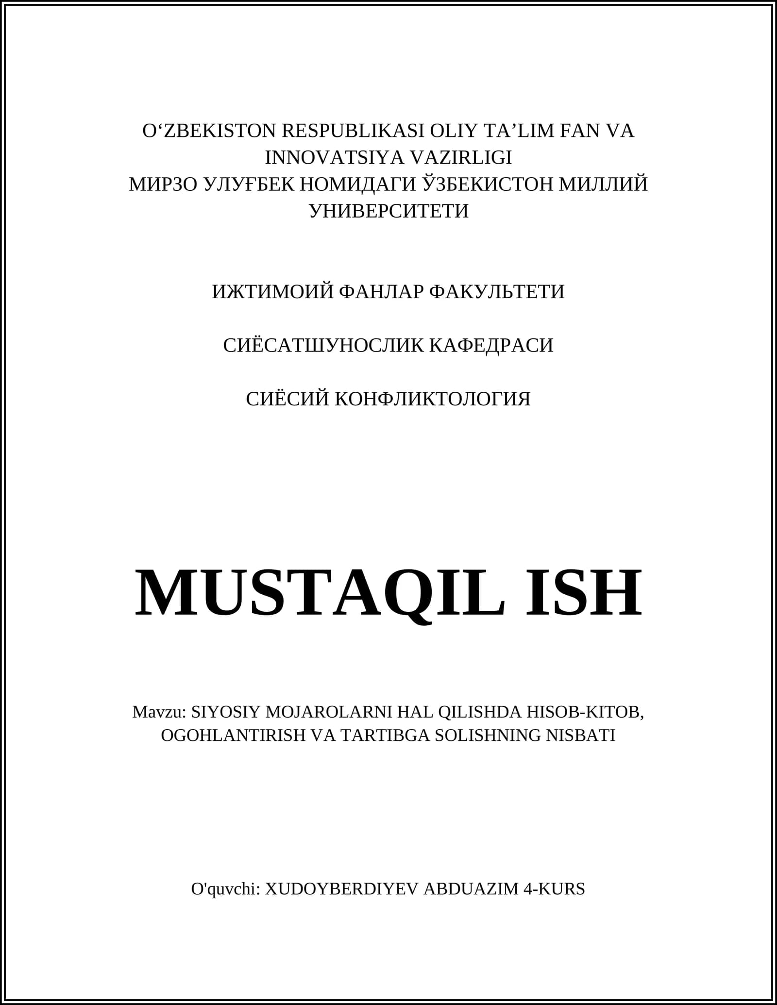 SIYOSIY MOJAROLARNI HAL QILISHDA HISOB-KITOB, OGOHLANTIRISH VA TARTIBGA SOLISHNING NISBATI