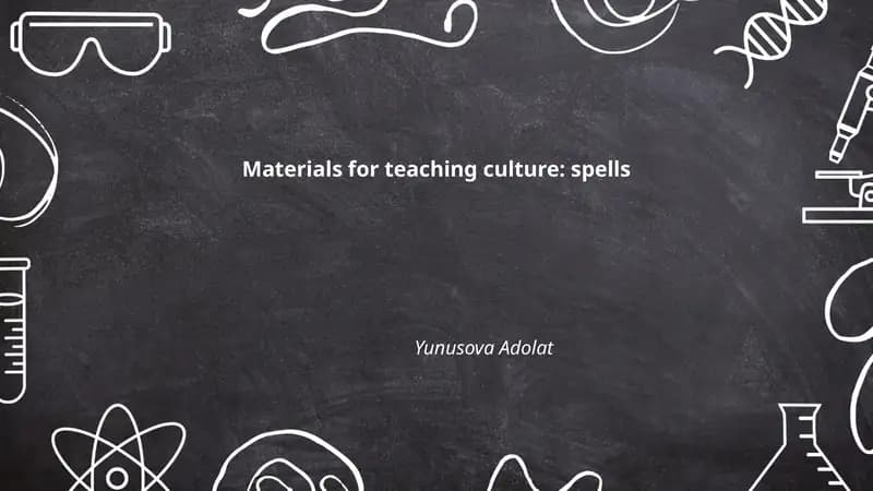 Materials for teaching culture: spells