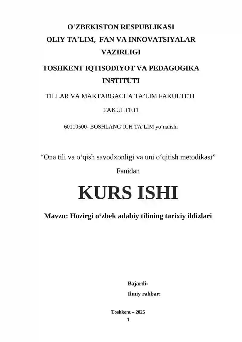 Hozirgi oʻzbek adabiy tilining tarixiy ildizlari