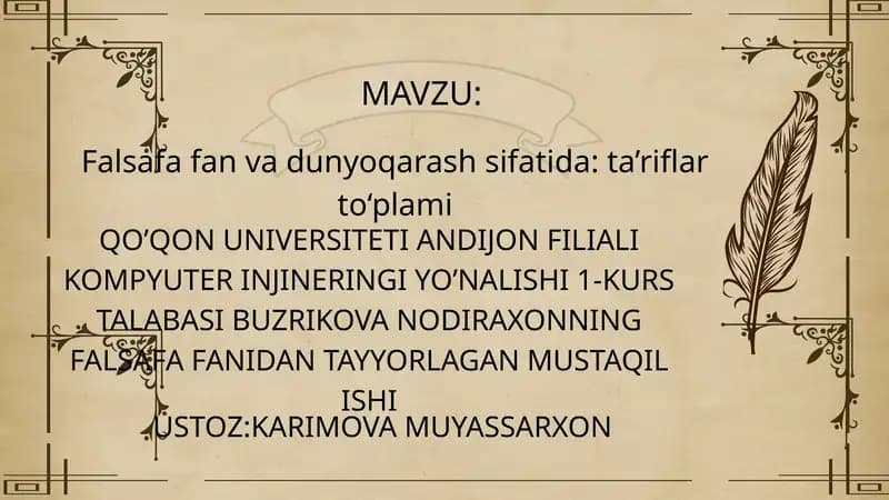 Falsafa fan va dunyoqarash sifatida: ta’riflar to‘plami