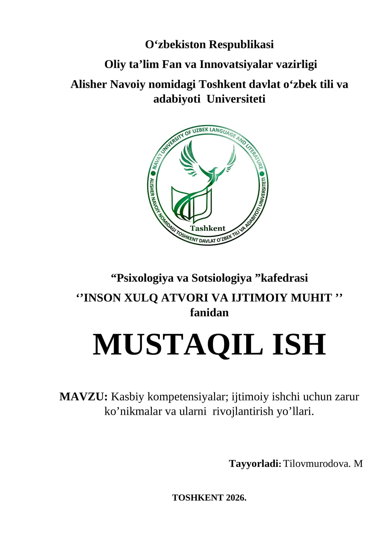 Kasbiy kompetensiyalar; ijtimoiy ishchi uchun zarur ko’nikmalar va ularni  rivojlantirish yo’llari.