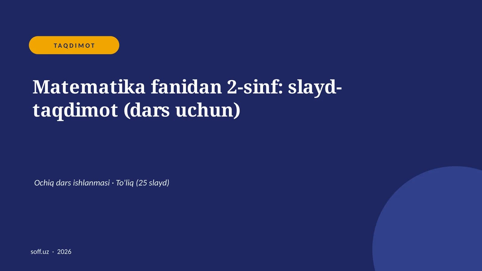 Matematika fanidan 2-sinf: slayd-taqdimot (dars uchun)