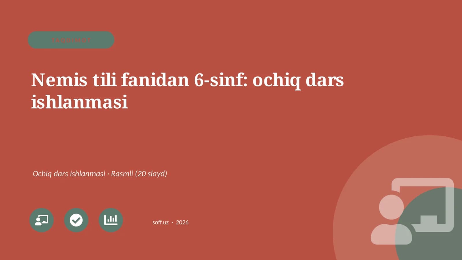 Nemis tili fanidan 6-sinf: ochiq dars ishlanmasi