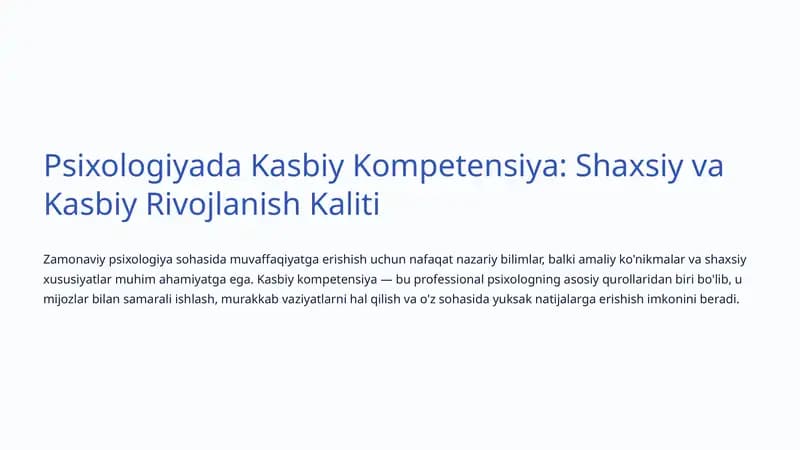 Psixologiyada Kasbiy Kompetensiya: Shaxsiy va Kasbiy Rivojlanish Kaliti