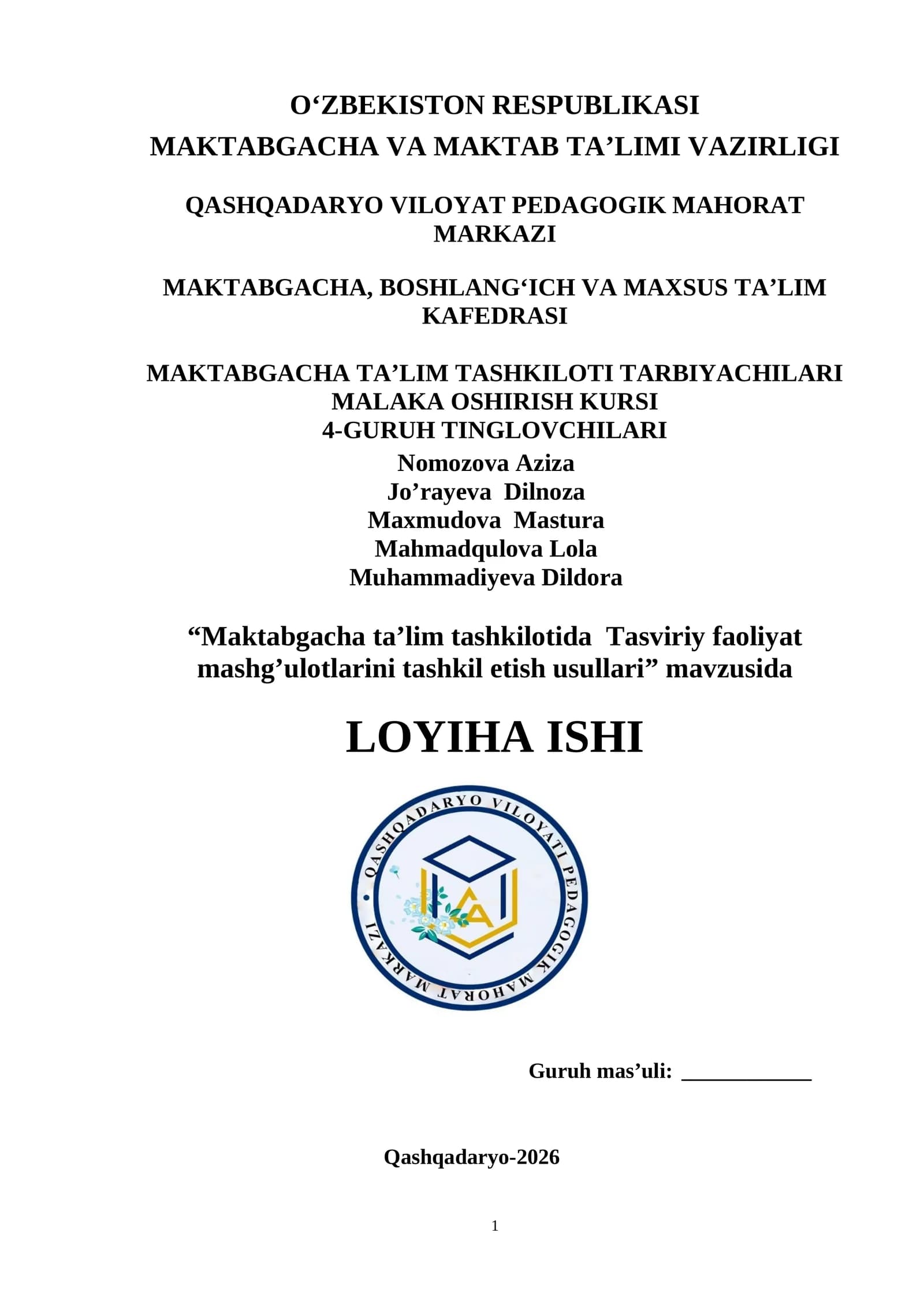 Maktabgacha ta’lim tashkilotida Tasviriy faoliyat mashg‘ulotlarini tashkil etish usullari