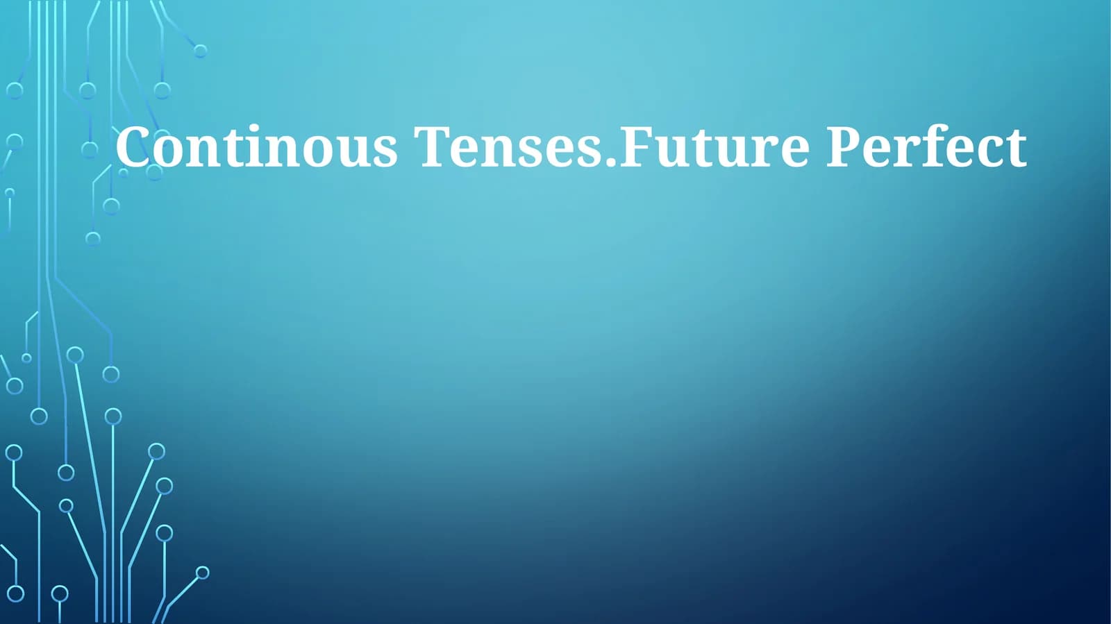 Future Perfect Continuous Tense