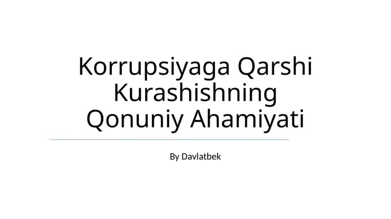 Korrupsiyaga Qarshi Kurashishning Qonuniy Ahamiyati