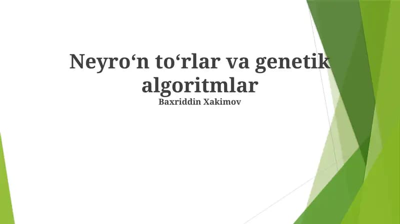 Neyroʻn toʻrlar va genetik algoritmlar