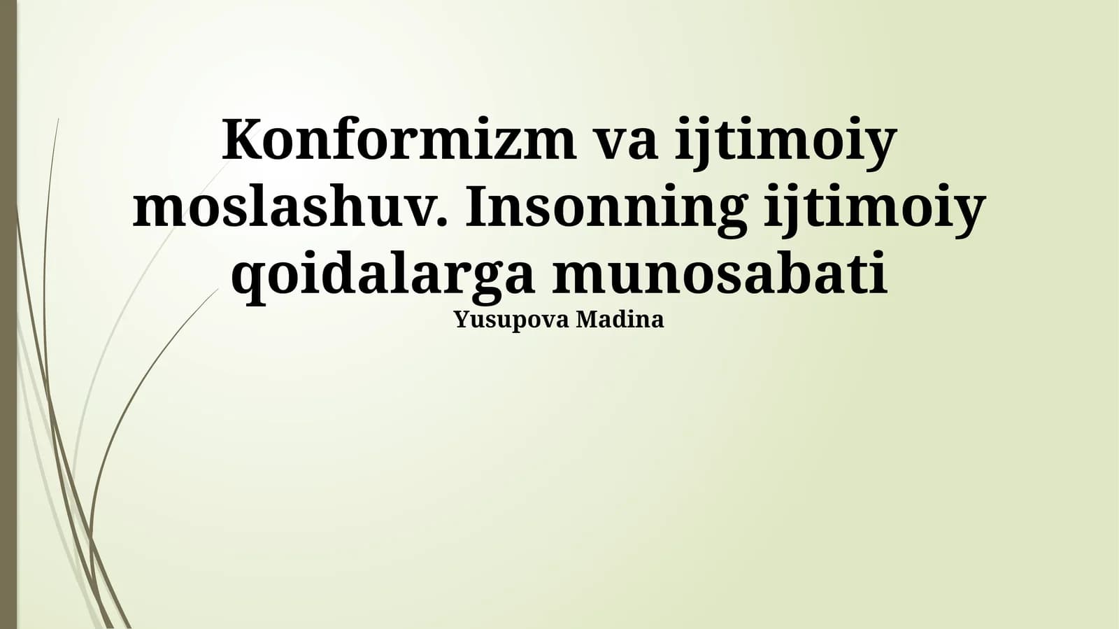 Konformizm va ijtimoiy moslashuv: ta'riflar va tushunchalar