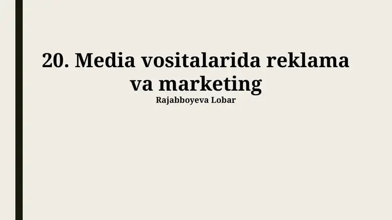 Media vositalarida reklama va marketing