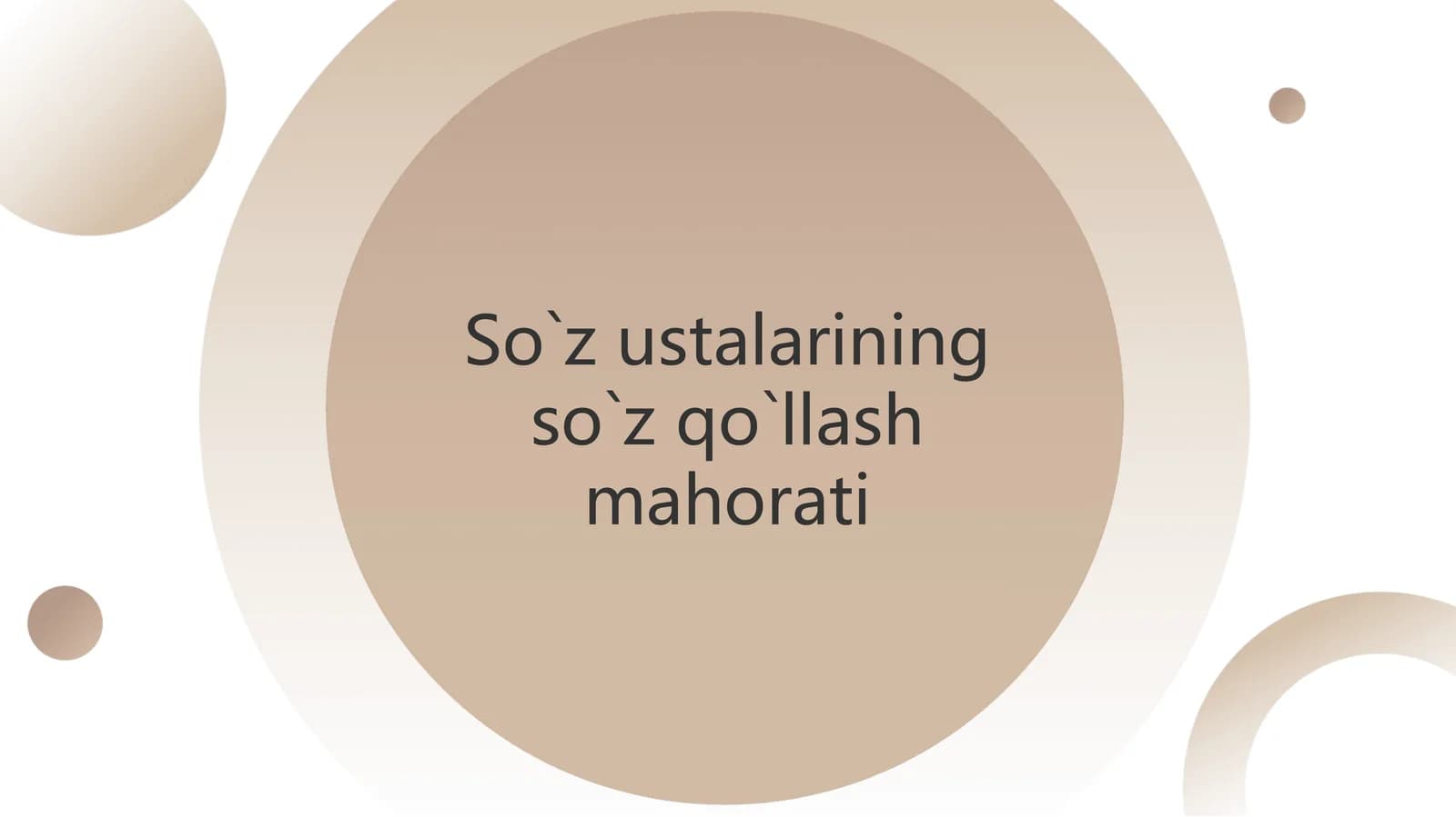 So`z ustalarining so`z qo`llash mahorati