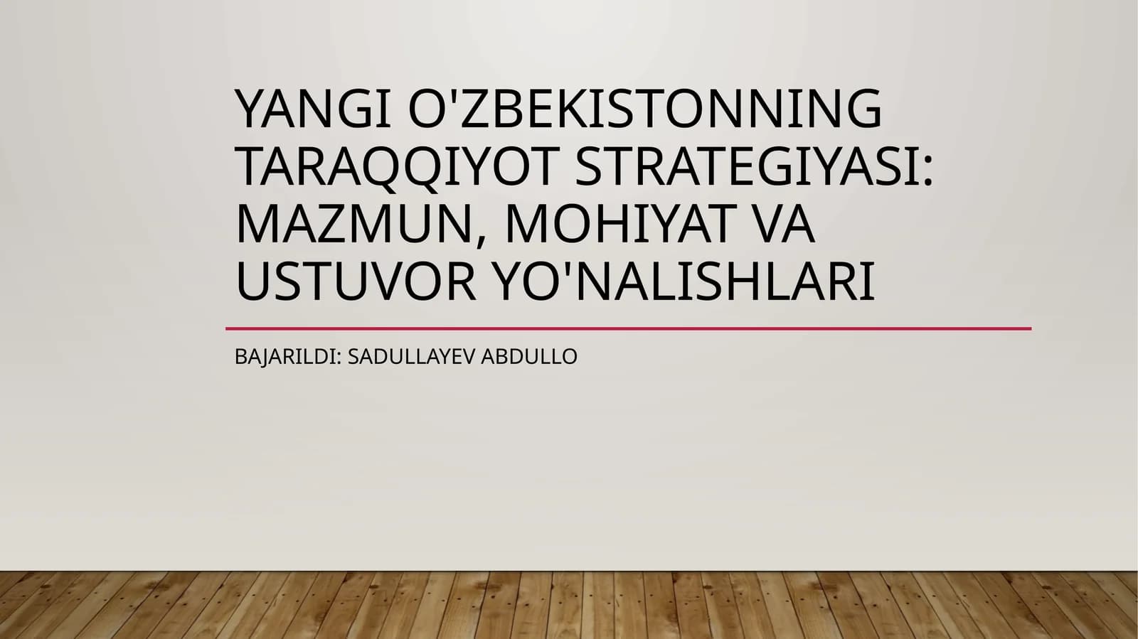 Yangi O'zbekistonning Taraqqiyot Strategiyasi: Mazmun, Mohiyat va Ustuvor Yo'nalishlari