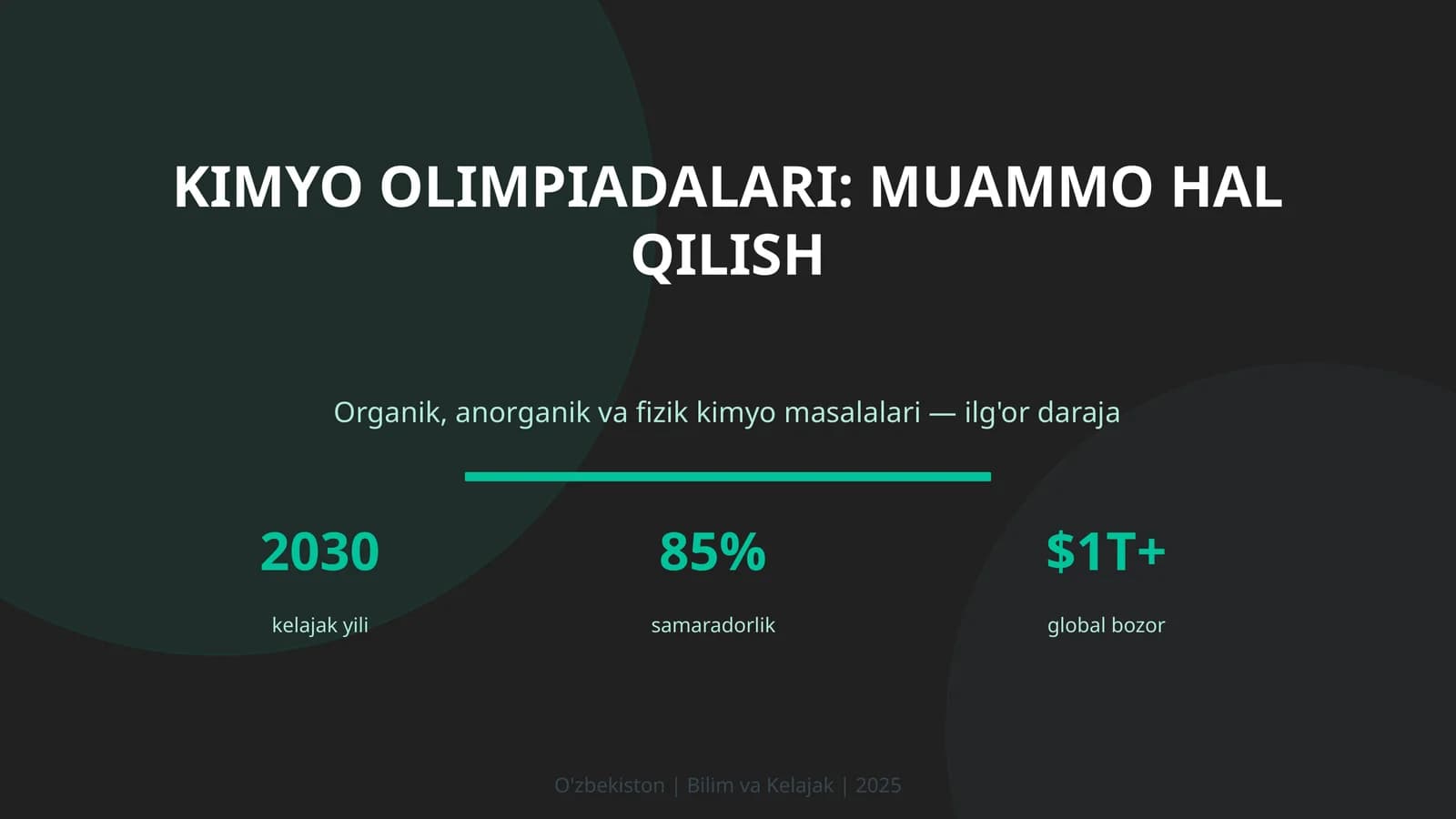 Kimyo olimpiadalari: muammo hal qilish