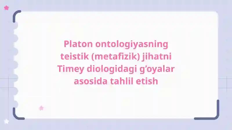 Platon Ontologiyalari va Timey Teizm