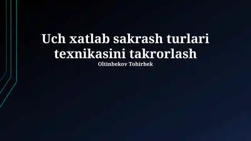 Baland sakrash texnikasini takrorlash