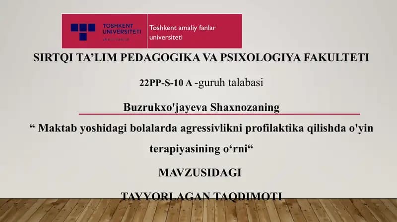 Maktab yoshidagi bolalarda agressivlikni profilaktika qilishda o'yin terapiyasining o‘rni.