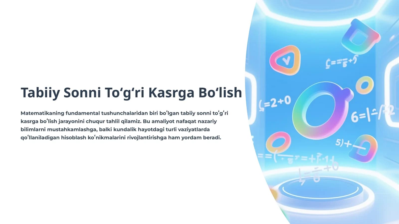 Tabiiy Sonni Toʻgʻri Kasrga Boʻlish