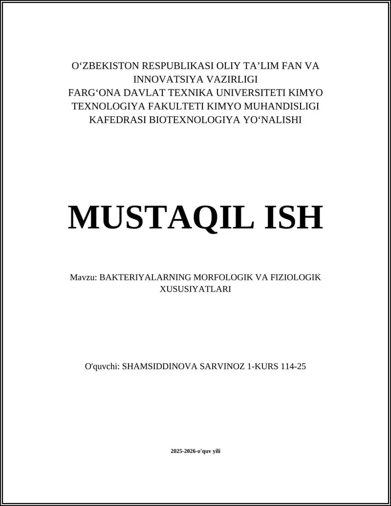 BAKTERIYALARNING MORFOLOGIK VA FIZIOLOGIK XUSUSIYATLARI