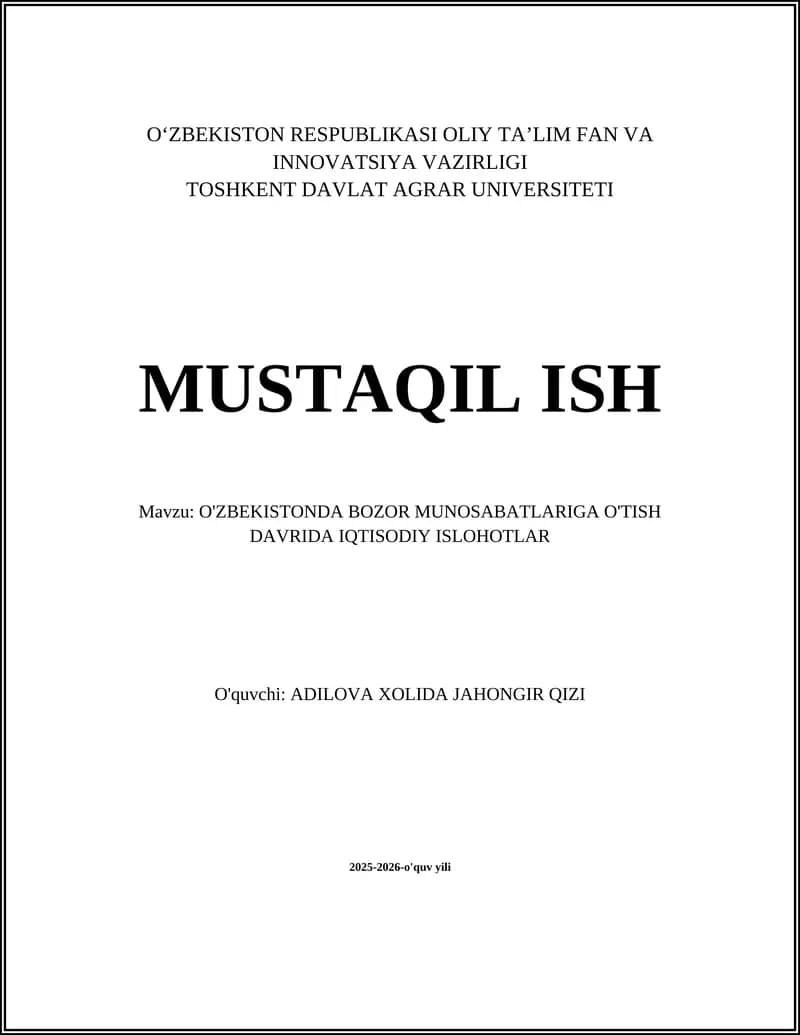 O‘zbekistonda Bozor Munosabatlariga O'tish Davrida Iqtisodiy Islohotlar