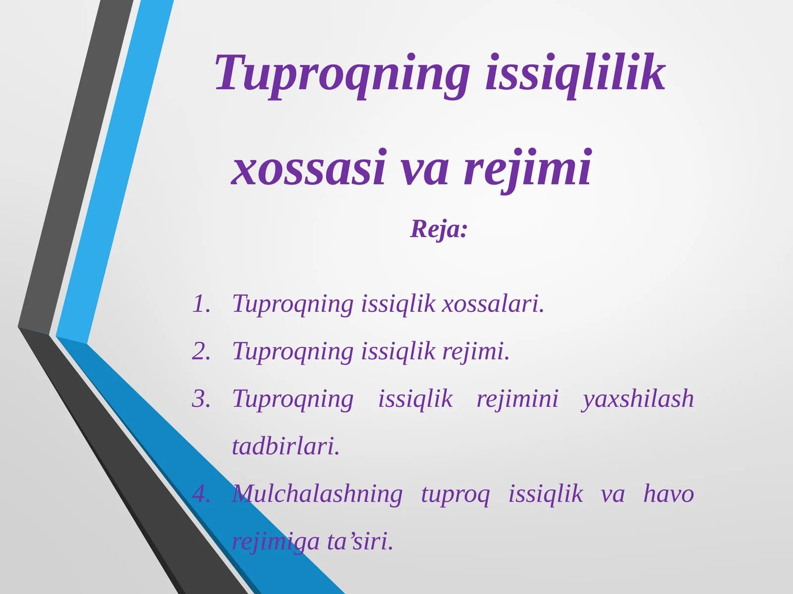 Tuproqningissiqlilikxossasivarejimi