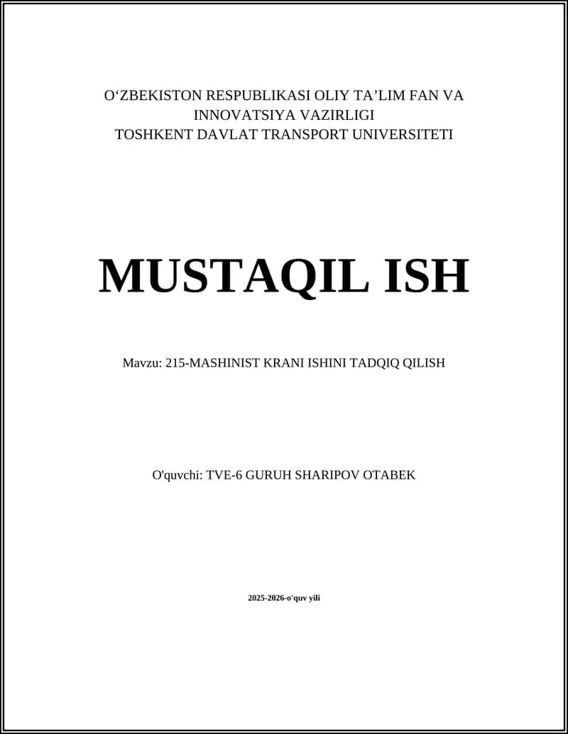 215-MASHINIST KRANI ISHINI TADQIQ QILISH
