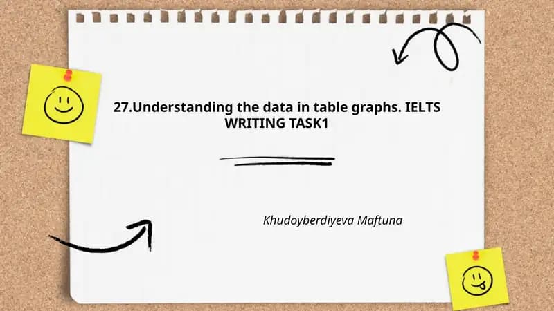 Understanding the data in table graphs. IELTS WRITING TASK1