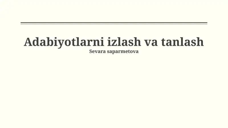 Adabiyotlarni izlash va tanlash