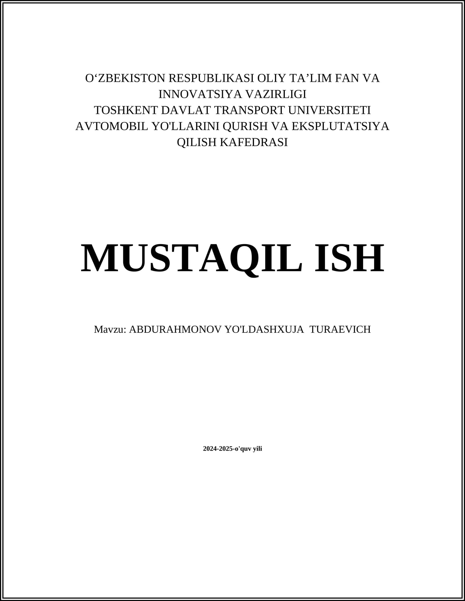 Abdurahmonov Yo'ldashxuja Turaevich